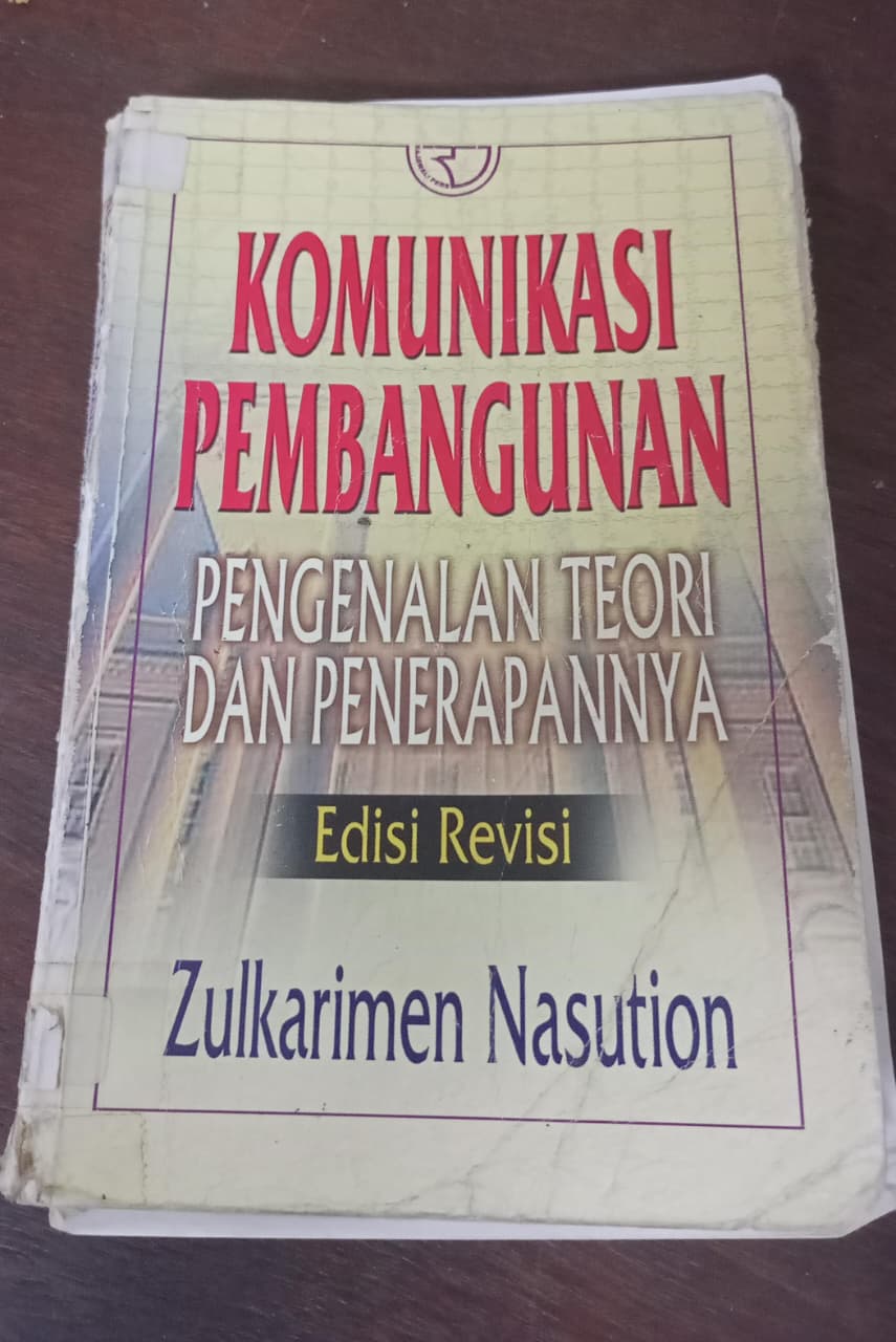 Cover buku KOMUNIKASI PEMBANGUNAN PENGENALAN TEORI DAN PENERAPANNYA