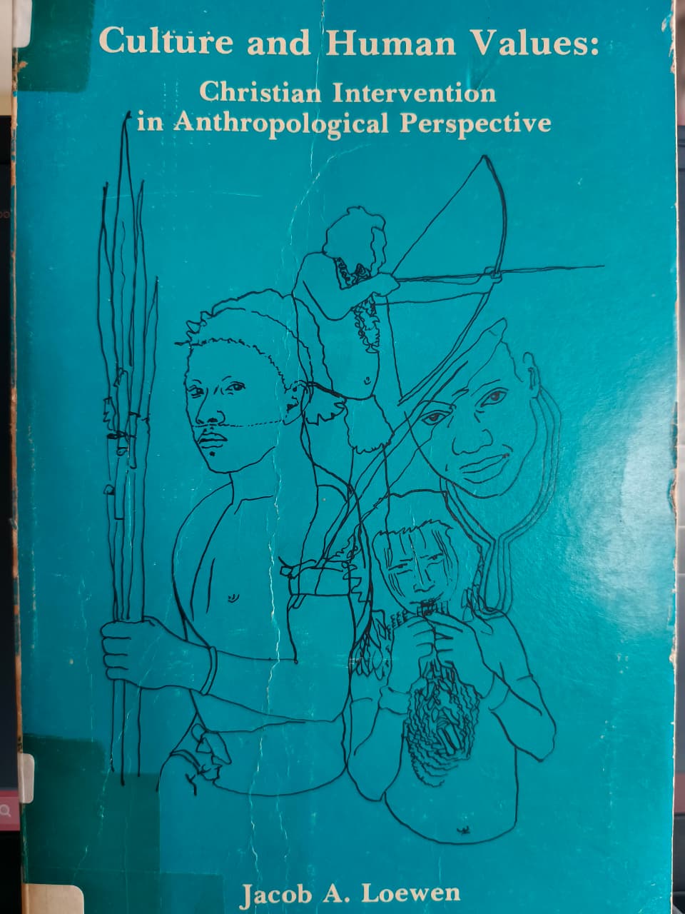 Cover buku Culture and Human Values: Christian Intervention in Anthropological Perspective