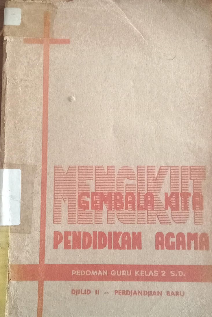 Cover buku MENGIKUTI GEMBALA KITA PENDIDIKAN AGAMA 2