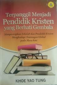 Cover buku Terpanggil Menjadi Pendidik Kristen yang Berhati Gembala