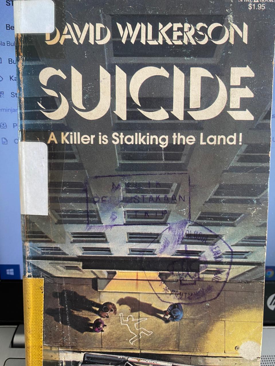 Cover buku Suicide a Killer Is Stalking The Land!