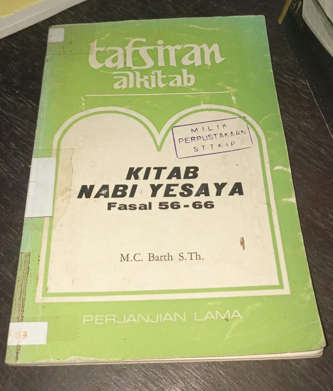 Cover buku TAFSIRAN ALKITAB KITAB NABI YESAYA FASAL 56-66
