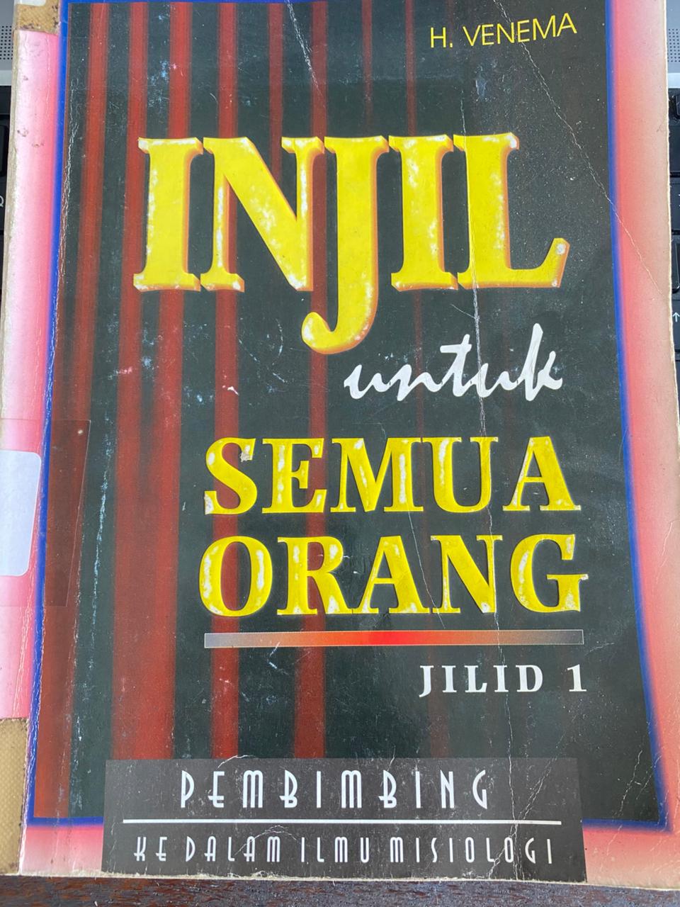 Cover buku Injil Untuk Semua Orang