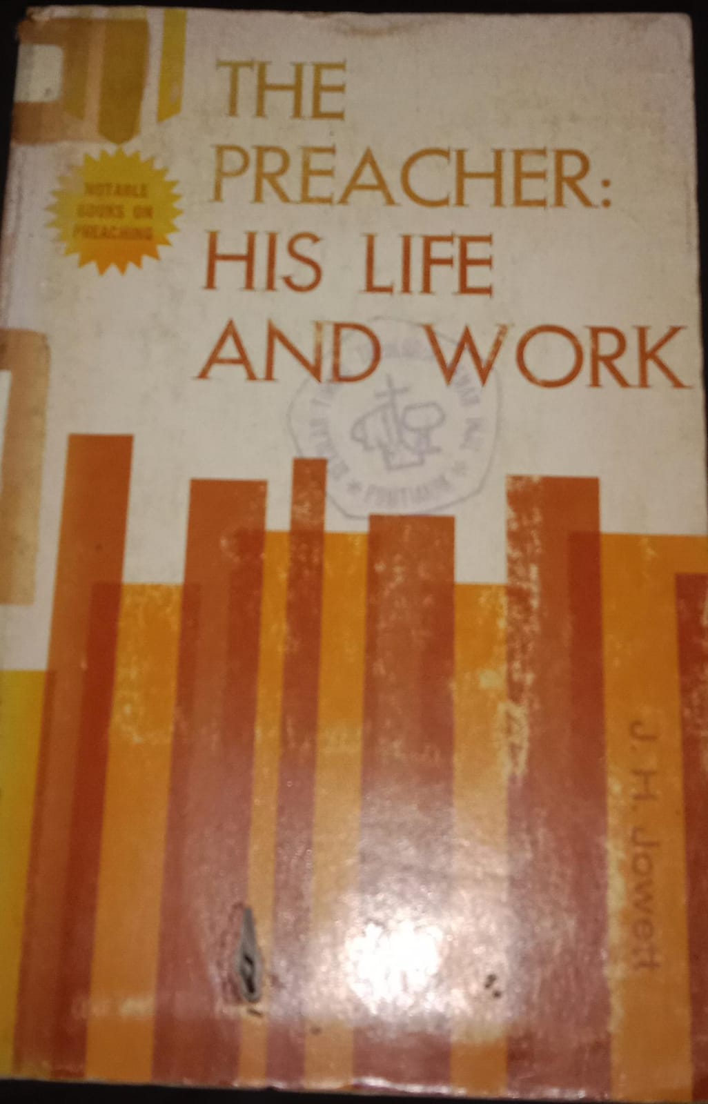 Cover buku THE PREACHER: HIS LIFE AND WORK
