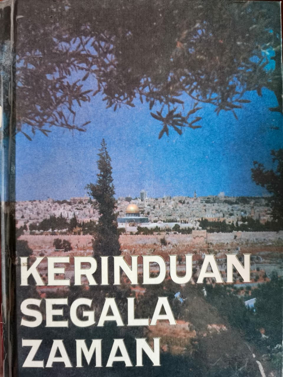 Cover buku Kerinduan Segala Zaman