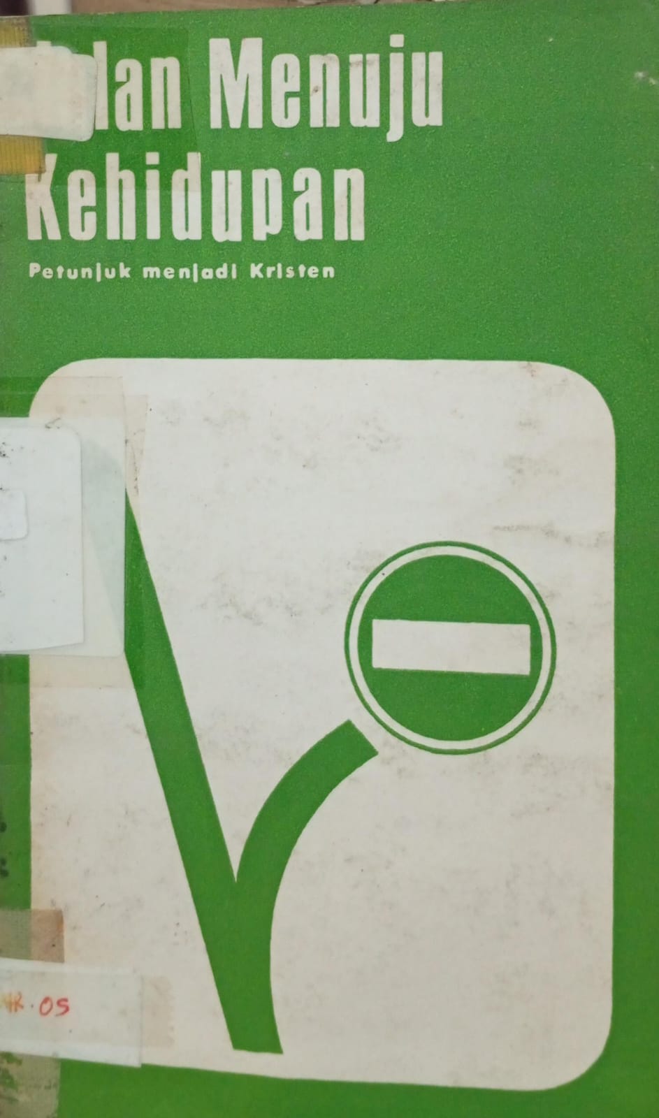 Cover buku Jalan menuju kehidupan