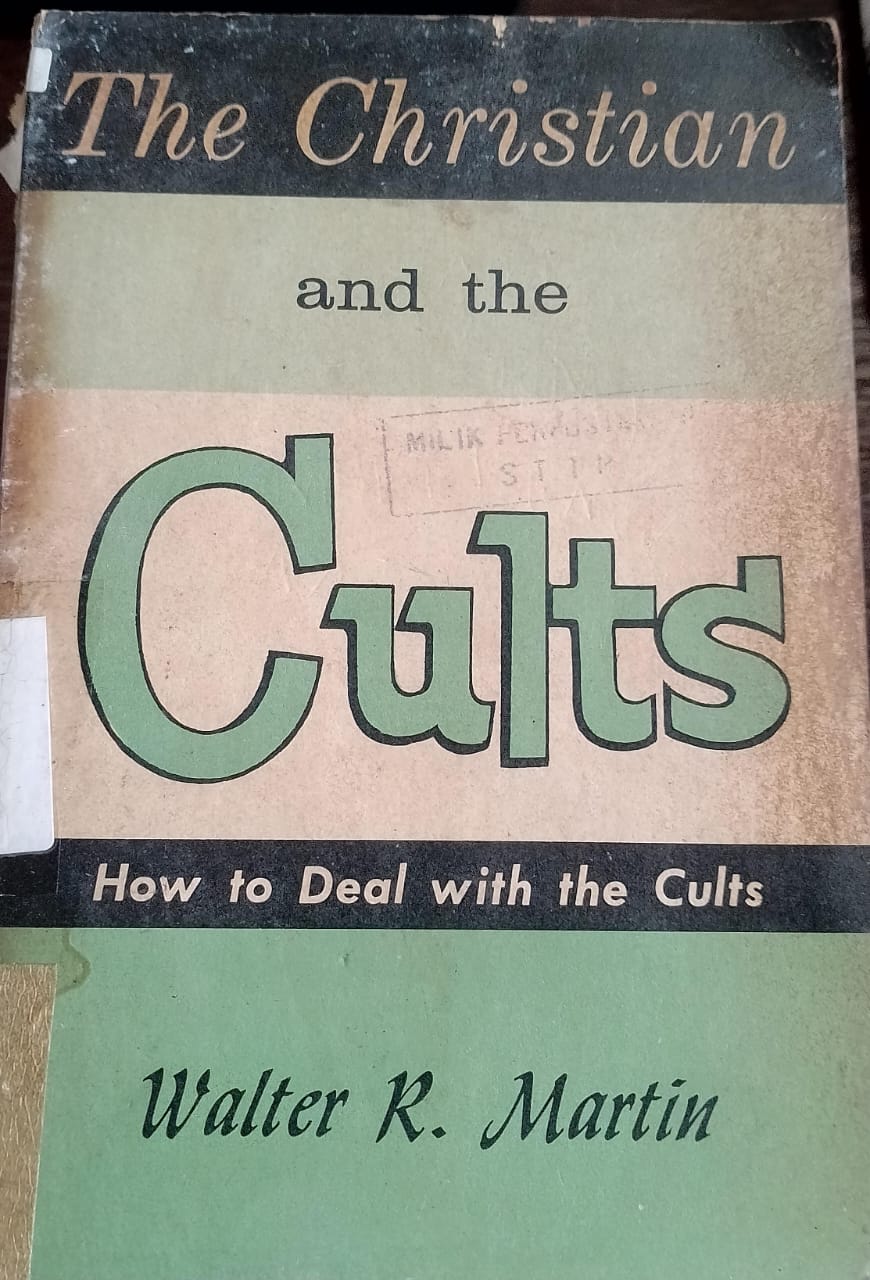 Cover buku The Christian and the Gults How to deal with Cults