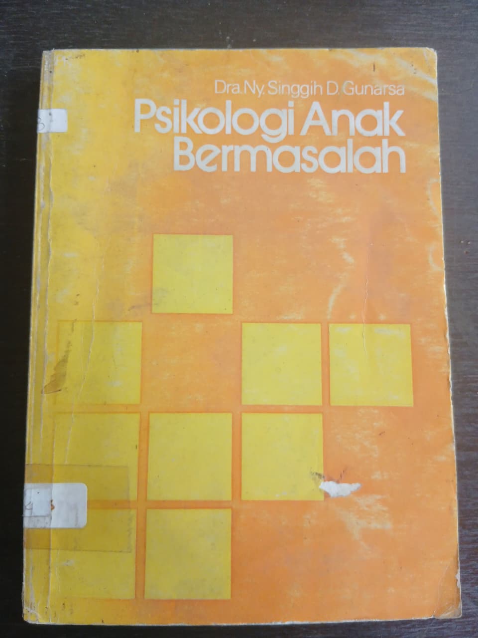 Cover buku PSIKOLOGI ANAK BERMASALAH