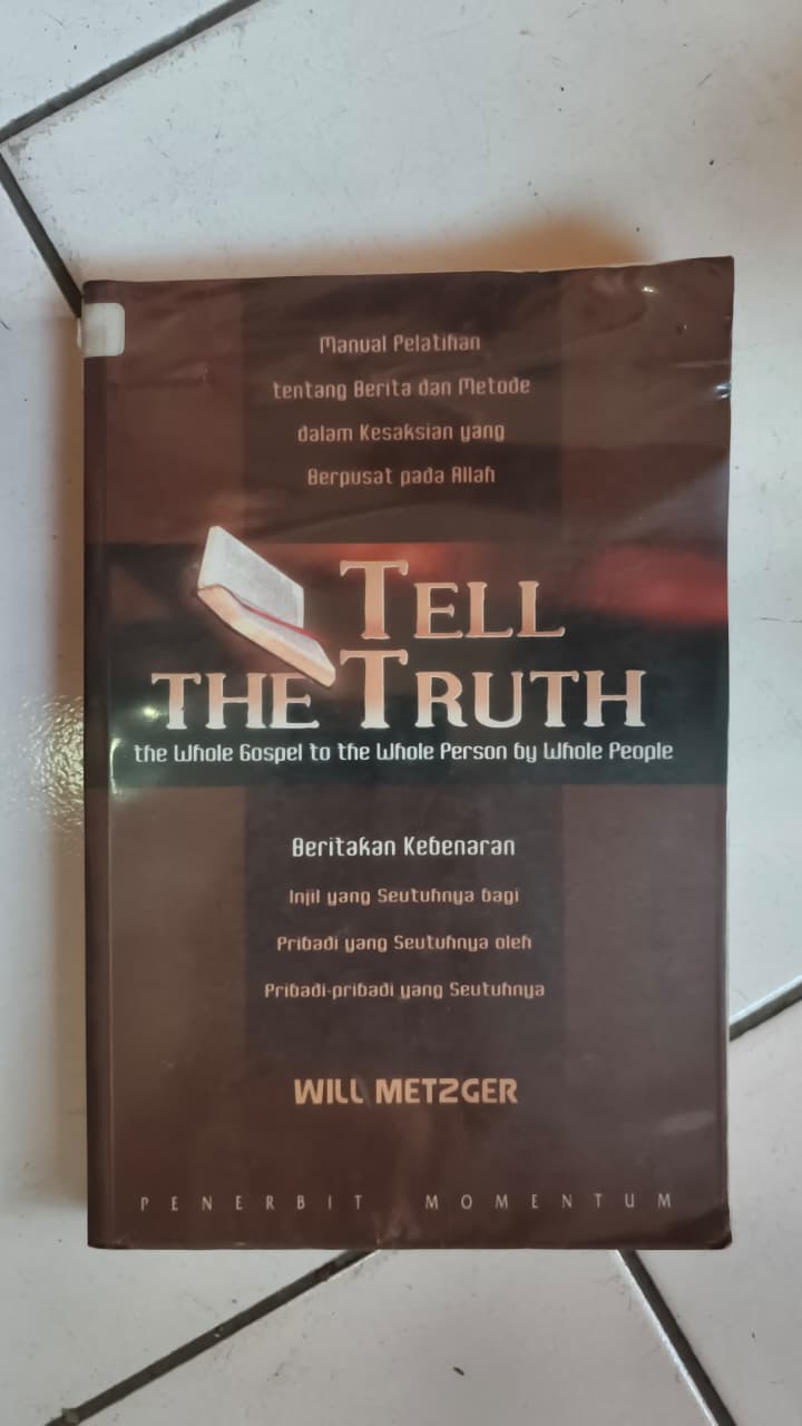 Cover buku Tell The Truth (Beritakan Kebenaran)
