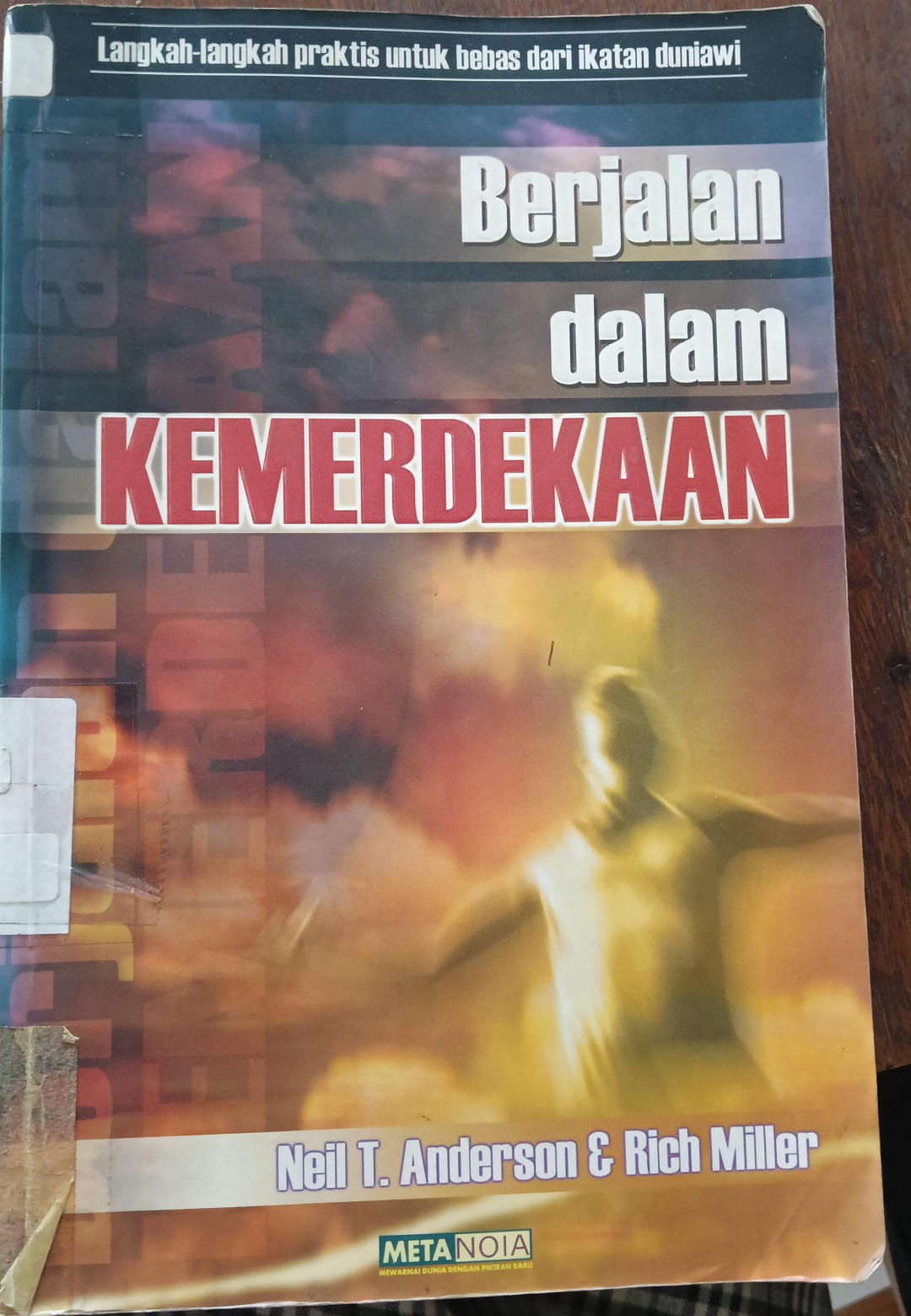Cover buku Berjalan dalam Kemerdekaan