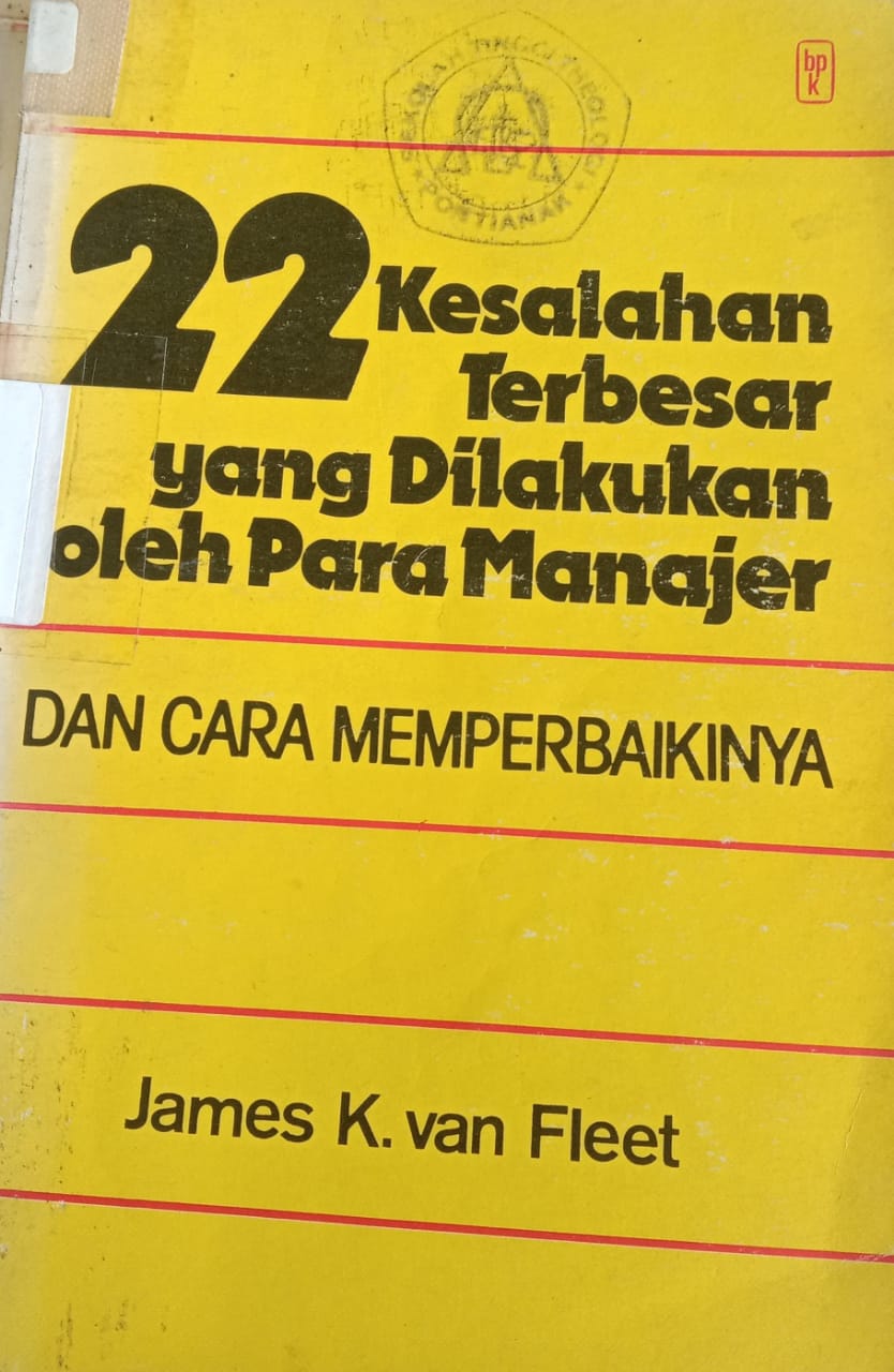 Cover buku 22 Kesalahan Terbesar yang Dilakukan oleh Para Manajer