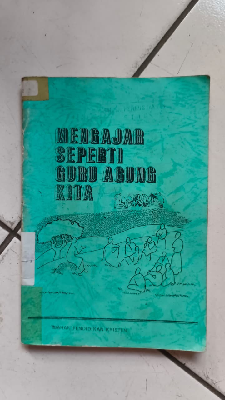 Cover buku Mengajar Seperti Guru Agung Kita