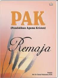 Cover buku PAK (Pendidikan Agama Kristen) Remaja