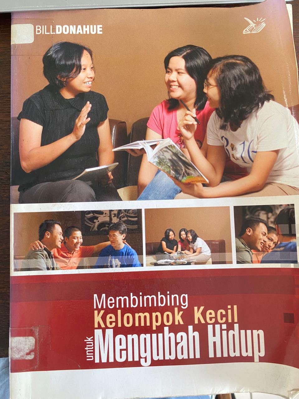Cover buku Membimbing Kelompok Kecil Untuk Mengubah Hidup