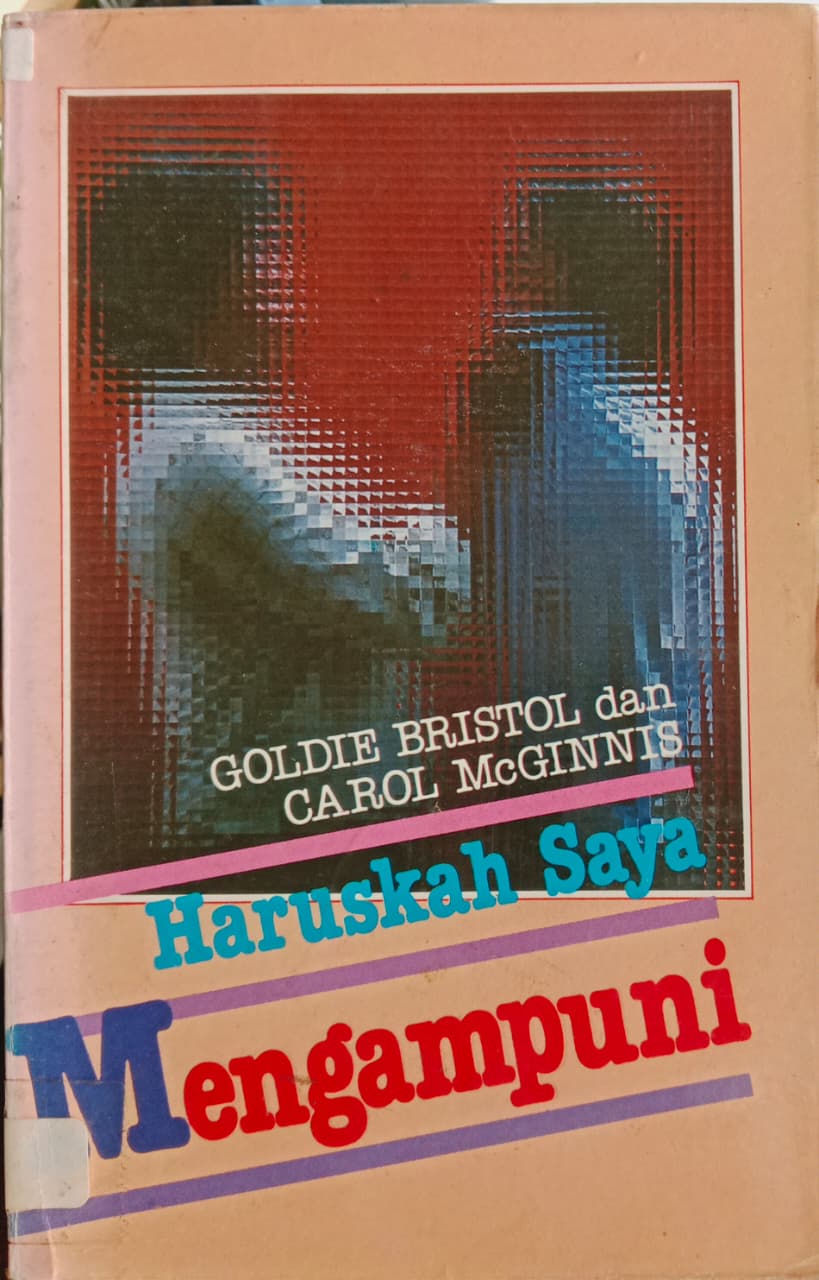 Cover buku Haruskah Saya Mengampuni
