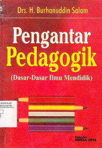 Cover buku Pengantar Pedagogik (Dasar-Dasar Ilmu Mendidik)