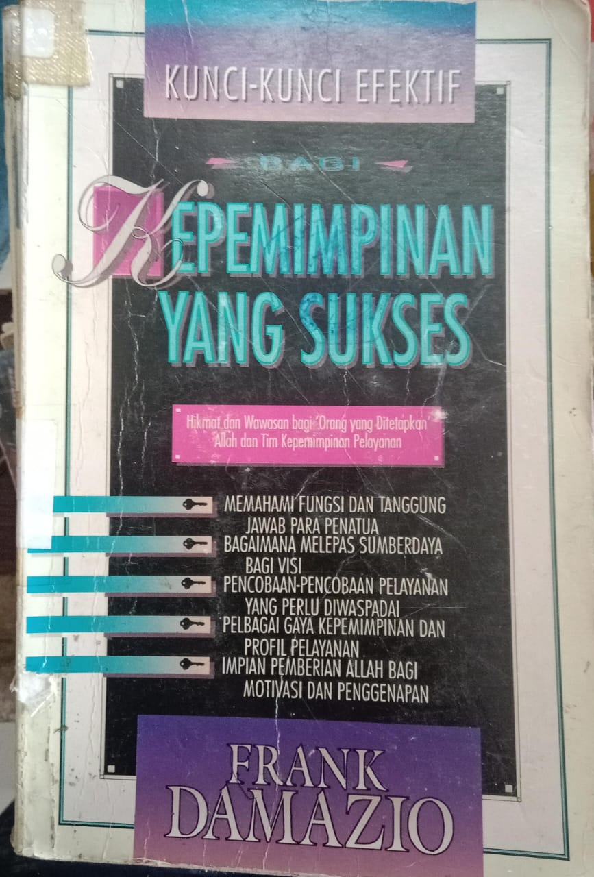 Cover buku Kuncu-kunci  Bagi Kepemimpinan Yang Sukses