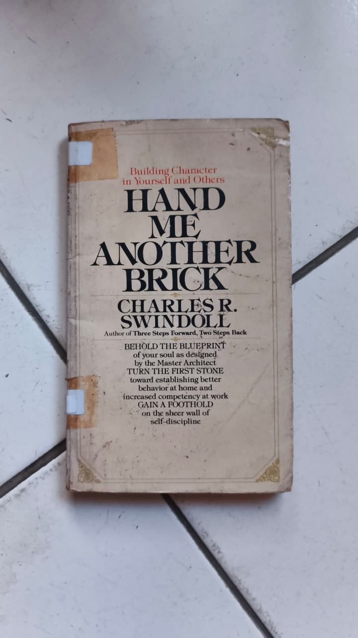 Cover buku Building Character in Yourself and Others Hand Me Another Brick