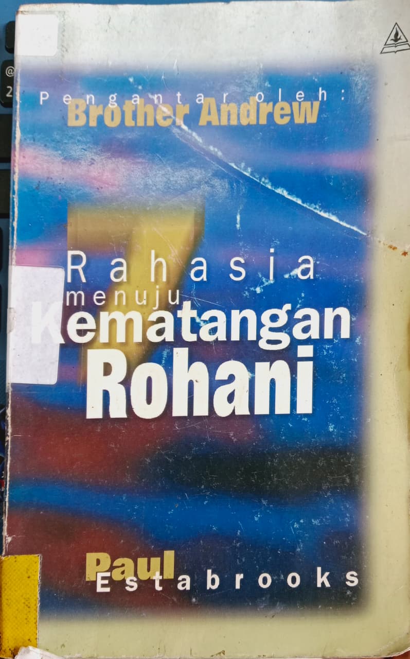 Cover buku Rahasia menuju Kematangan Rohani