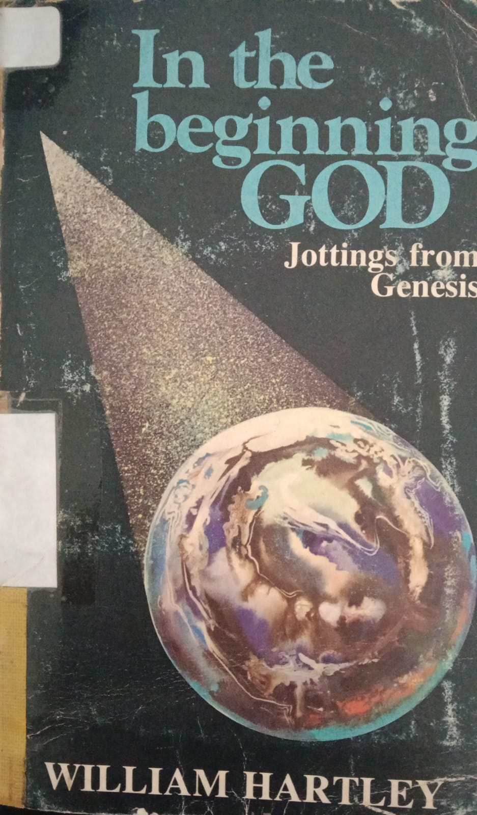 Cover buku In The beginning GOD jottings from Genesis
