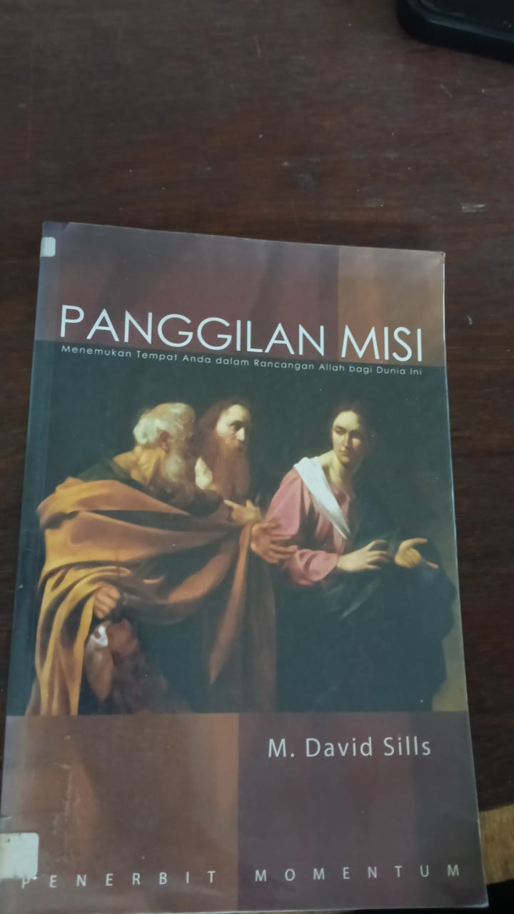 Cover buku PANGGILAN MISI MENEMUKAN TEMPAT ANDA DALAM RANCANGAN ALLAH BAGI DUNIA INI