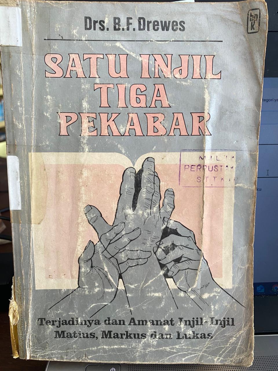 Cover buku Satu Injil Tiga Pekabar