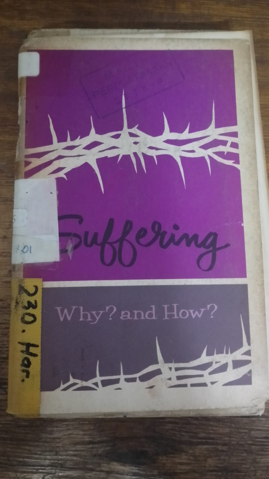 Cover buku Suffering Why? and How?