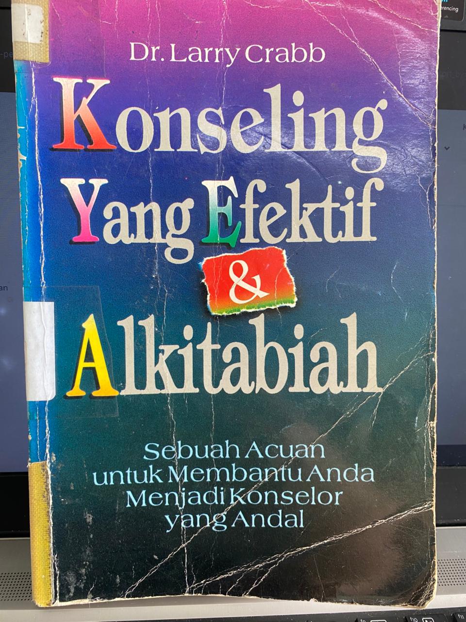 Cover buku Konseling Yang Efektif & Alkitabiah