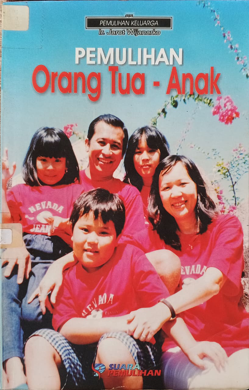 Cover buku PEMULIHAN ORANG TUA ANAK-ANAK