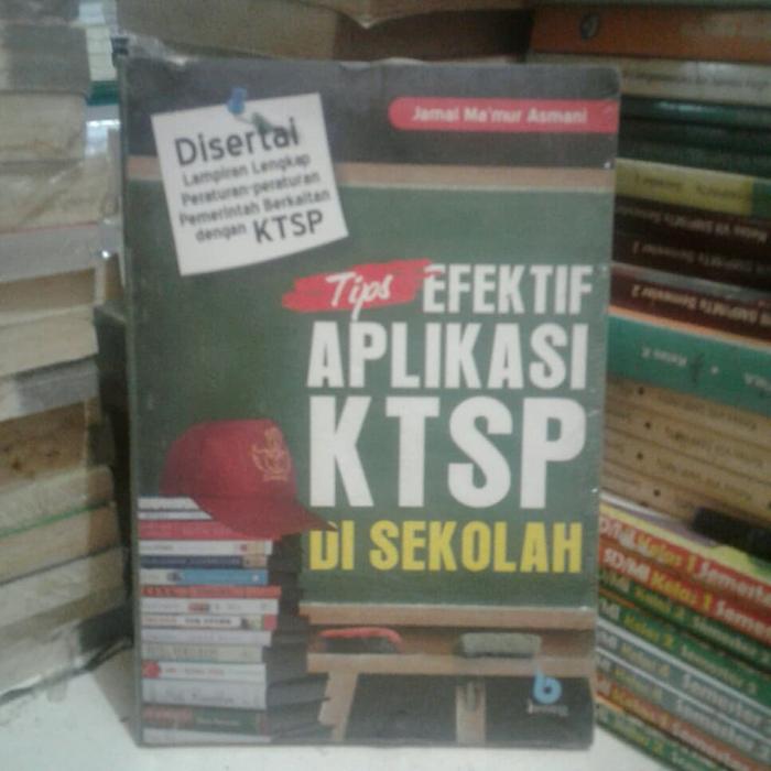 Cover buku TIPS EFEKTIF APLIKASI KTSP DI SEKOLAH