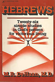 Cover buku Hebrews Twenty-Six simple studies  in God's pattern for victorious living
