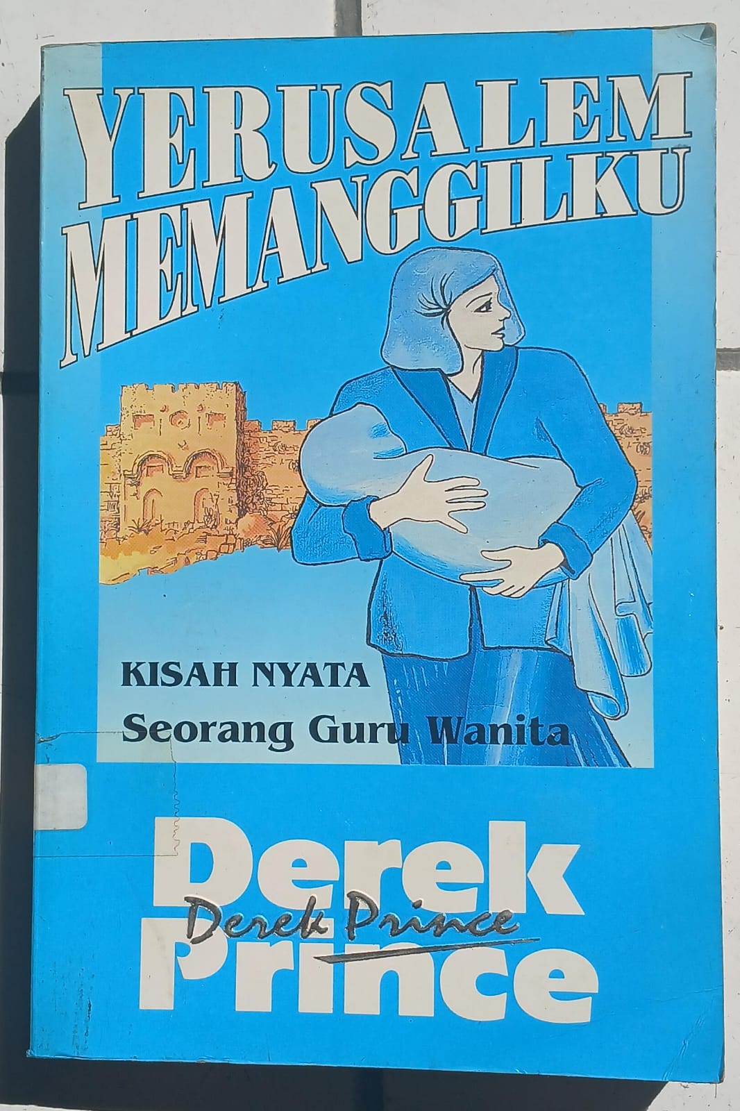 Cover buku YERUSALEM MEMANGGILKU