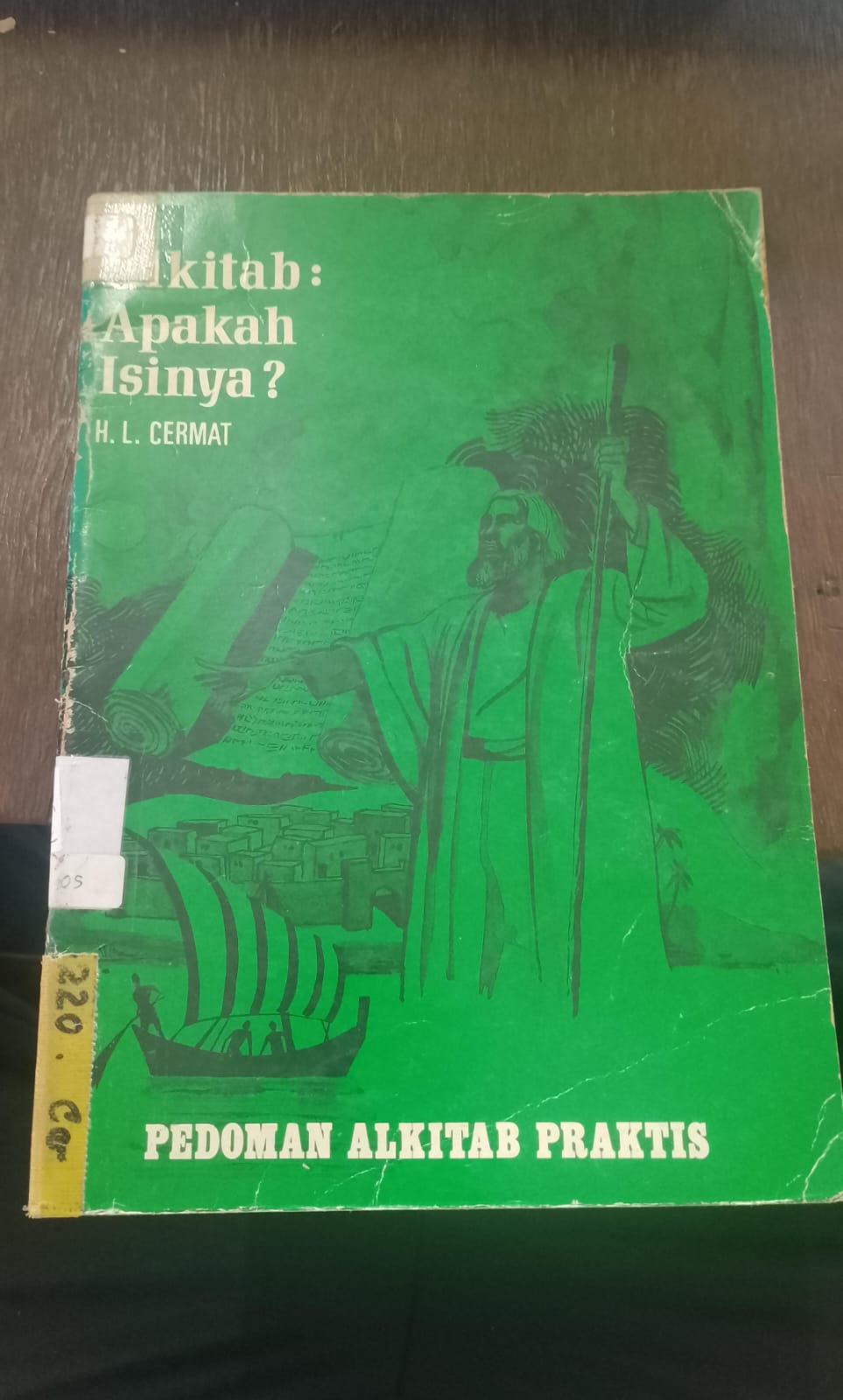 Cover buku Alkitab: Apakah Isinya?
