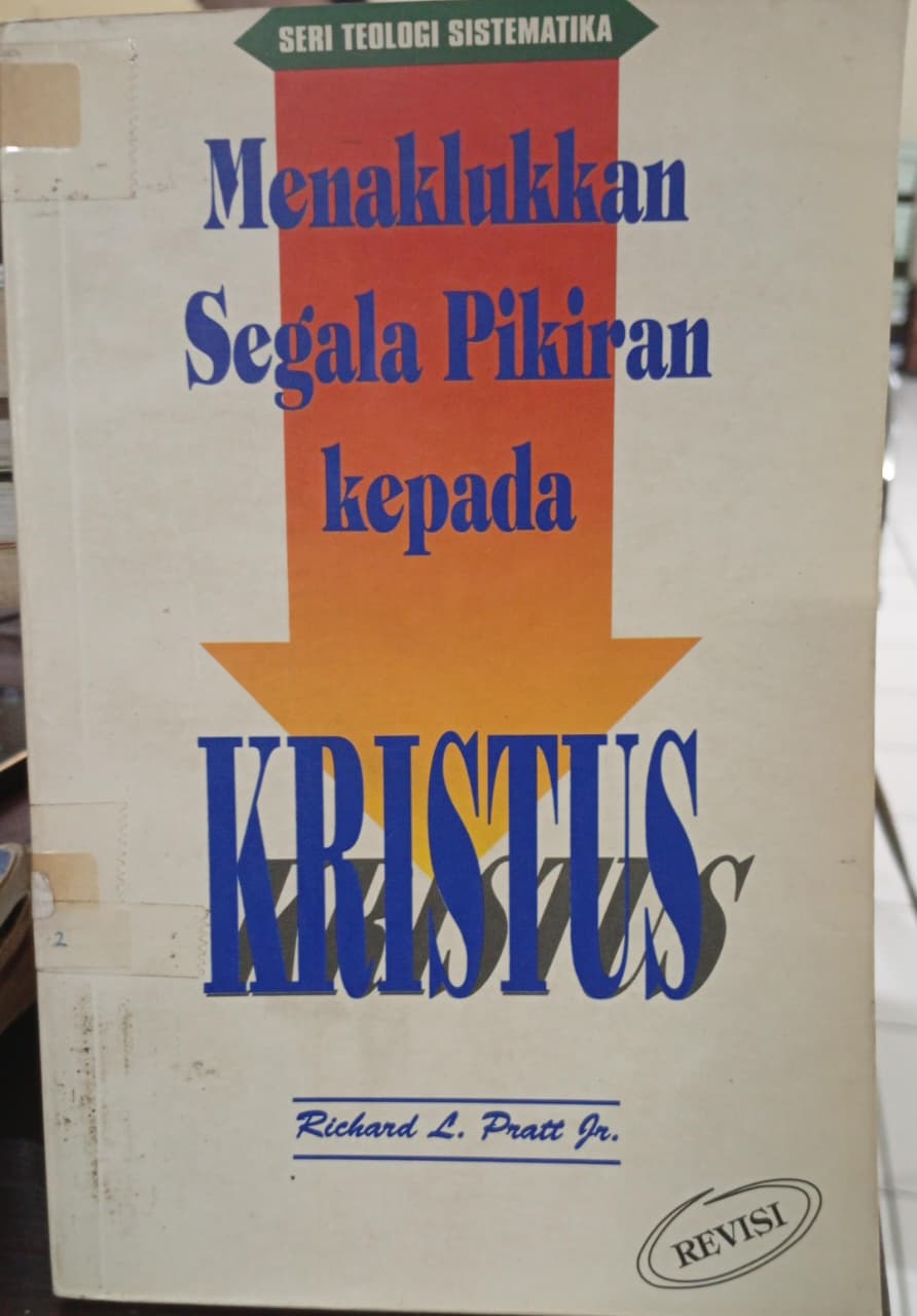 Cover buku menaklukkan segala pikiran kepada Kristus