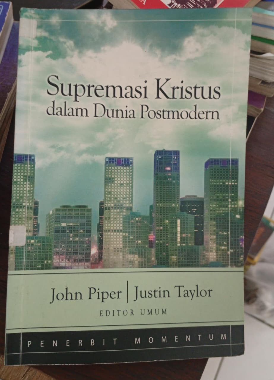 Cover buku supremasi Kristus dalam dunia postmodern