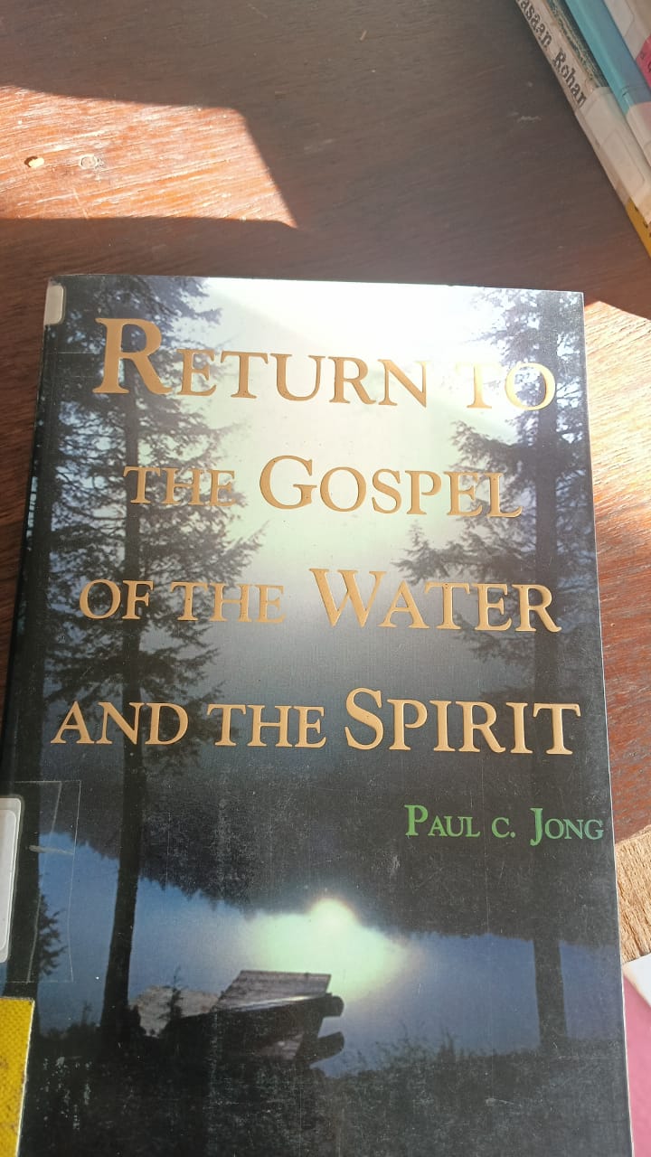 Cover buku Return to the gospel of the water and the spirit