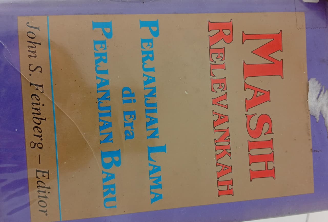 Cover buku Masih Relevankah perjanjian Lama di era Perjanjian Baru