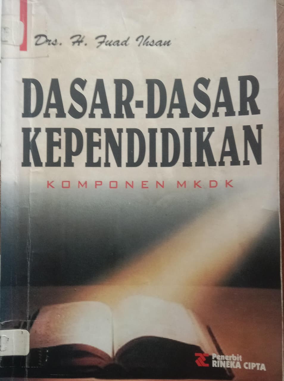 Cover buku DASAR DASAR PENDIDIKAN KOMPONEN MKDK