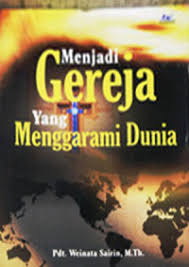 Cover buku Menjadi Gereja yang Menggarami Dunia