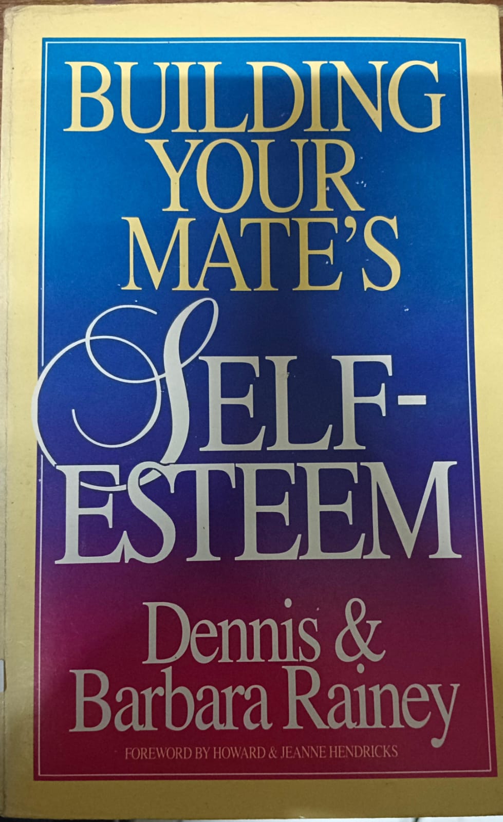 Cover buku BUILDING YOUR MATE'S SELF-ESTEEM