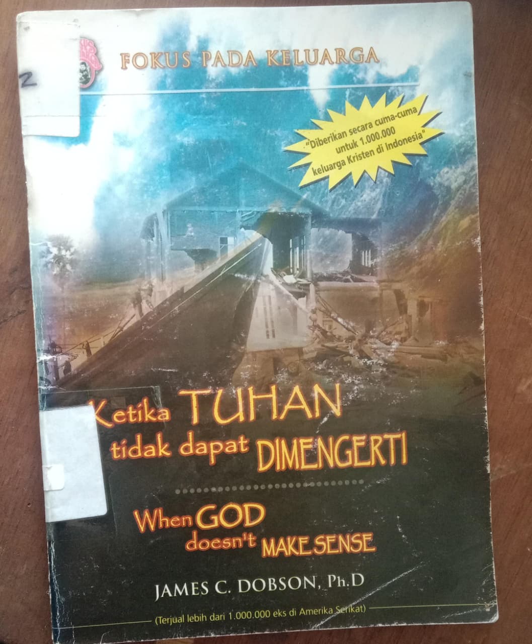 Cover buku KETIKA TUHAN TIDAK DAPAT DIMENGERTI