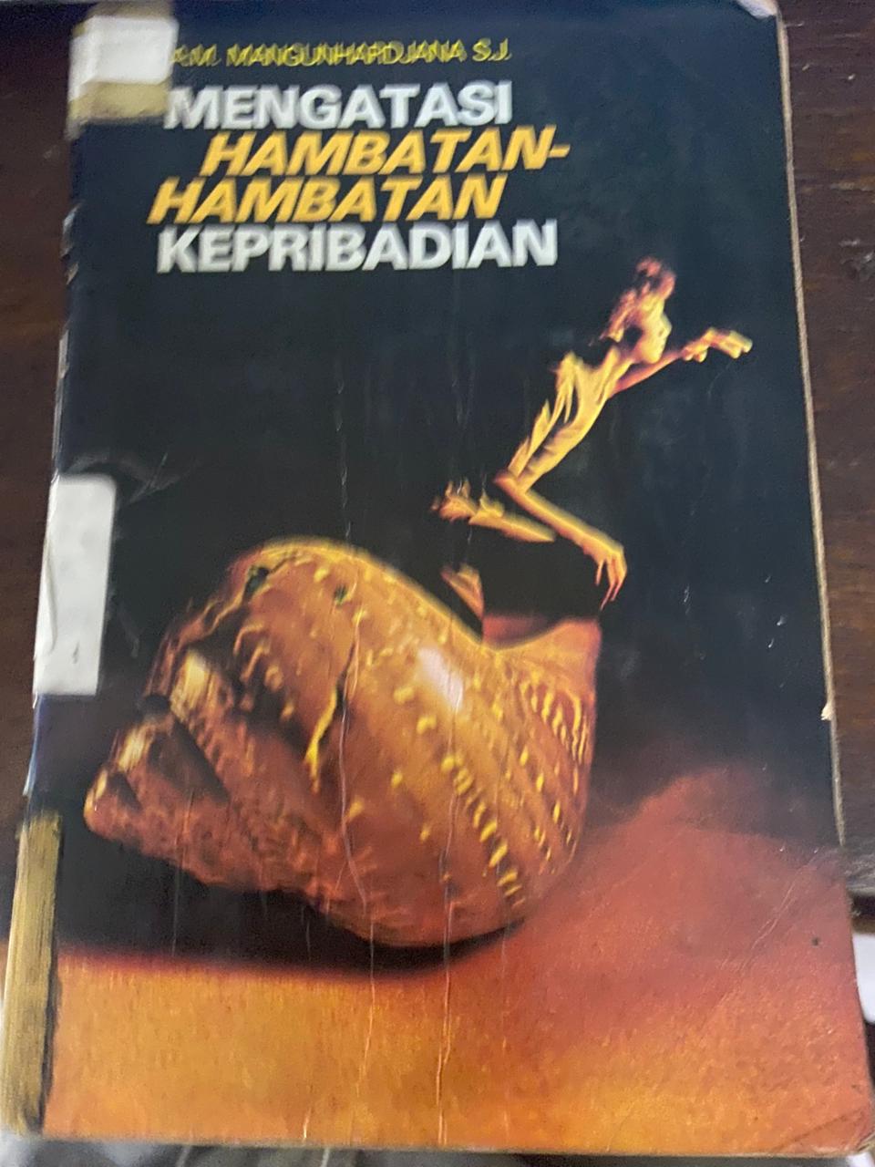 Cover buku Mengatasi hambatan-hambatan kepribadian