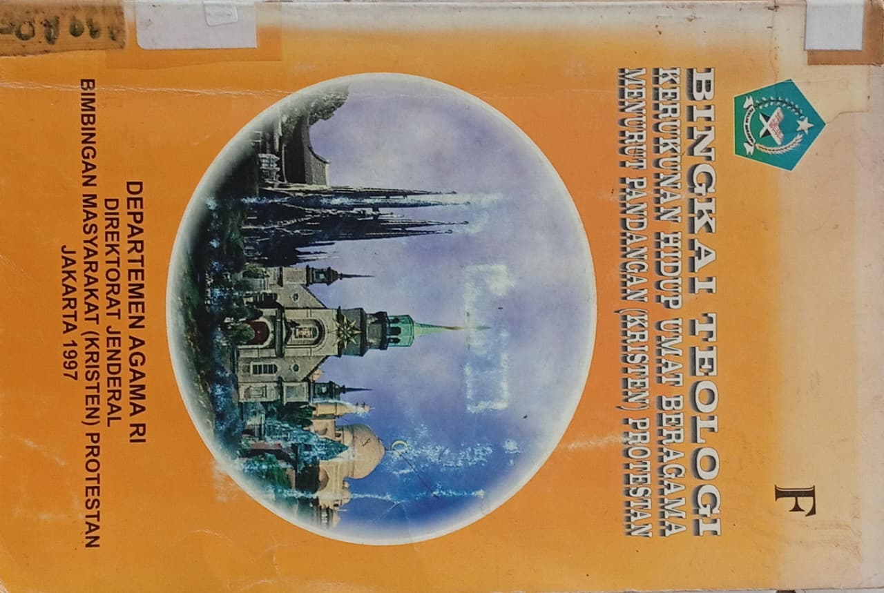 Cover buku Bingkai Teologi Kerukunan Hidup Umat Beragama Menurut Pandangan (Kristen) Protestan