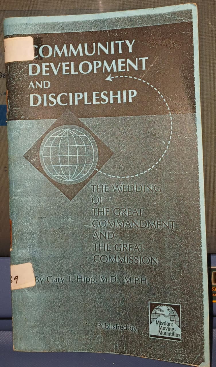 Cover buku COMMUNITY DEVELOPMENT AND DISCPLESHIP